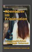 Abenteuer im Frisiersalon